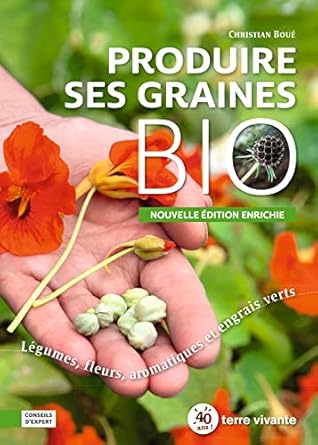 Comment survivre crise alimentaire livre graines bio